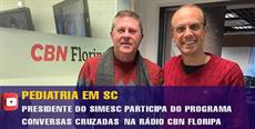SIMESC participa do programa Conversas Cruzadas sobre pediatria  