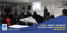 Lages: SIMESC promove reunião com formandos da Uniplac