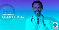 12 de setembro – Dia do Médico Urologista