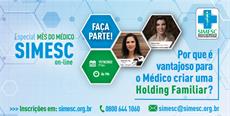 Simesc On-line: Por que é vantajoso para o Médico criar uma Holding Familiar?