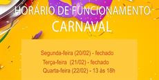 Horário de funcionamento Carnaval