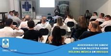 Assessoras do SIMESC realizam palestra sobre Holding Médica