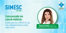 Confira como foi o SIMESC On-line sobre como proceder em casos de violência