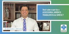 Você sabe o que faz a assessoria Jurídico Trabalhista do SIMESC?