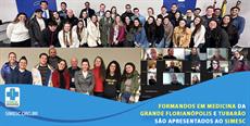 Formandos em Medicina da Gde. Florianópolis e Tubarão são apresentados ao SIMESC