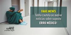 FAKE NEWS: Nem tudo é erro médico!