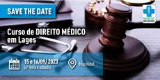 Lages:  Save the Date Curso de Direito Médico