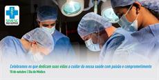 18 de outubro – Dia do Médico | Um profissional de valor! 