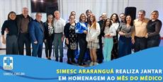SIMESC Araranguá realiza jantar em homenagem ao Mês do Médico