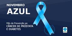Novembro Azul: mês de cuidar da saúde dos homens e da diabetes!