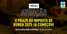 Médico, atenção! O prazo do Imposto de Renda 2025 já começou!