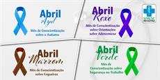 As cores de Abril: informação que transforma, prevenção que salva