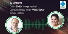 Como o SIMESC protege os médicos? Ouça a entrevista da diretora Priscila Daflon na Rádio Camboriú