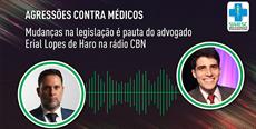 Mudanças na legislação é pauta do advogado Erial Lopes de Haro na rádio CBN