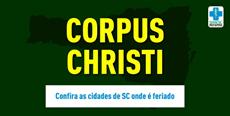 Corpus Christi: confira as cidades de SC onde é feriado