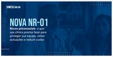 NR-01: clínicas, consultórios e hospitais devem se preparar para avaliar riscos psicossociais