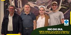 Rio do Sul: SIMESC dialoga com médicos residentes e direção do Hospital Regional do Alto Vale