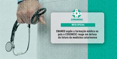 ENAMED expõe a formação médica no país e COSEMESC reage em defesa do futuro da medicina catarinense