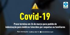 Covid-19 Prazo termina em 26 de março para pedido de indenização 