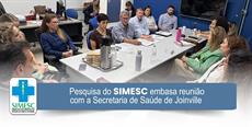 Pesquisa do SIMESC embasa reunião com a Secretaria de Saúde de Joinville