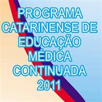 Inscrições abertas para o Programa Catarinense de Educação Médica Continuada 2011