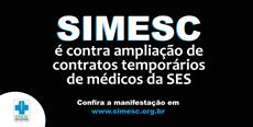 SIMESC é contra ampliação de contratos temporários de médicos