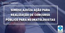 SIMESC ajuíza ação para realização de concurso público para Neonatologistas