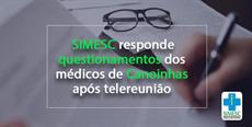 SIMESC responde questionamentos de médicos de Canoinhas