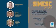 SIMESC on-line: Telemedicina e Lei Geral de Proteção de Dados em debate 