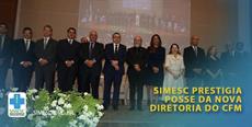 SIMESC prestigia posse da nova diretoria do CFM
