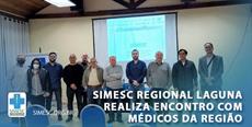 SIMESC Regional Laguna realiza encontro com médicos 