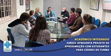 SIMESC apresenta projeto Acadêmico Integrado aos líderes de turma