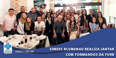 SIMESC Blumenau realiza jantar com formandos da FURB