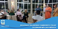 Regionais Balneário Camboriú e Itajaí celebram Mês dos Médico