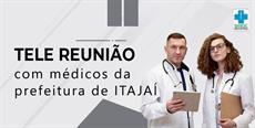 Reunião com médicos da prefeitura de Itajaí  