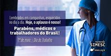 1º de maio - Que todo médico sinta-se cumprimentado