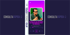 [#010 Consulta Rápida] O impacto da reforma da previdência para os médicos 