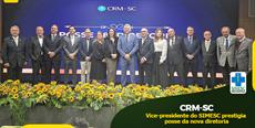 Vice-presidente do SIMESC prestigia posse da nova diretoria do CRM-SC