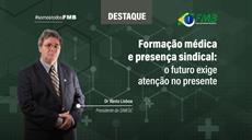 Formação médica e presença sindical: o futuro exige atenção no presente