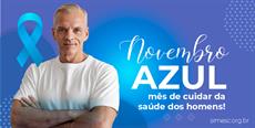 Novembro Azul: mês de cuidar da saúde dos homens e da diabetes!
