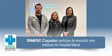 SIMESC Caçador participa de encontro no Hospital Maicé 